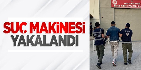 SUÇ MAKİNESİ YAKALANDI