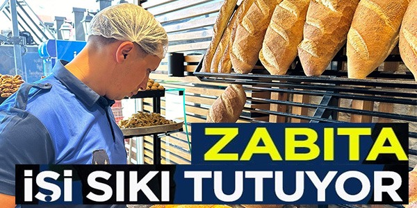 ZABITA İŞİ SIKI TUTUYOR