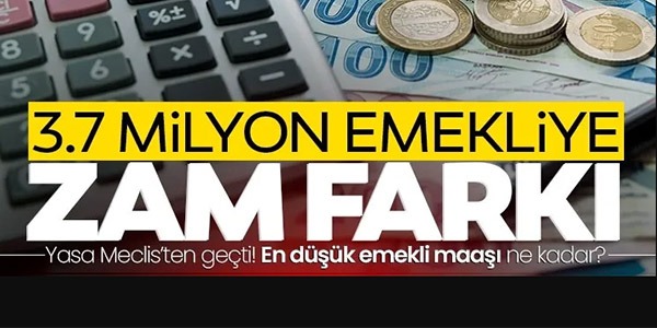 3.7 MİLYON EMEKLİYE ZAM FARKI!