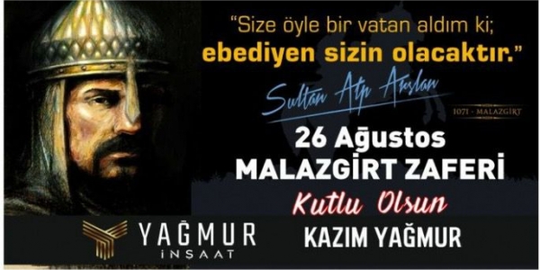 26 AĞUSTOS MALAZGİRT ZAFERİ KUTLU OLSUN!