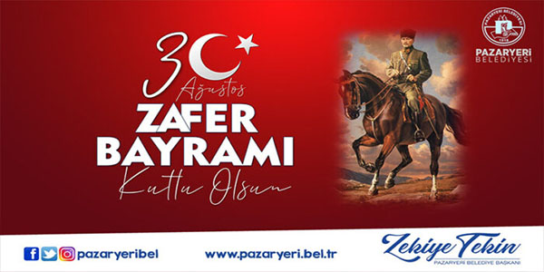 30 AĞUSTOS ZAFER BAYRAMI KUTLU OLSUN