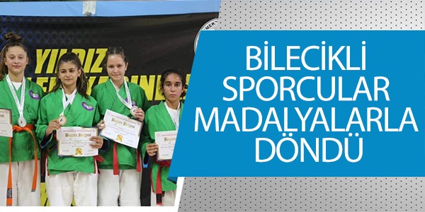 BİLECİKLİ SPORCULAR MADALYALARLA DÖNDÜ!