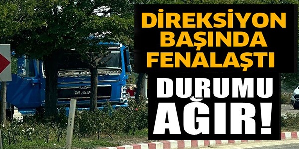 DİREKSİYON BAŞINDA FENALAŞTI