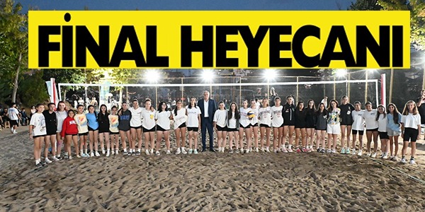 FİNAL HEYECANI