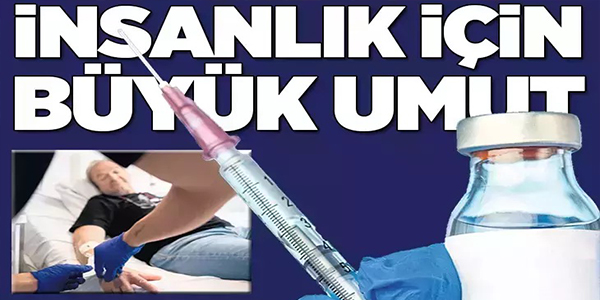 İNSANLIK İÇİN BÜYÜK UMUT