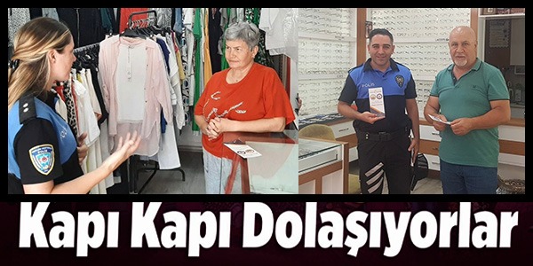 KAPI KAPI DOLAŞIYORLAR