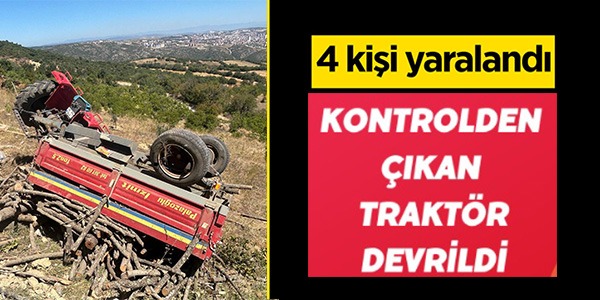 KONTROLDEN ÇIKAN TRAKTÖR DEVRİLDİ