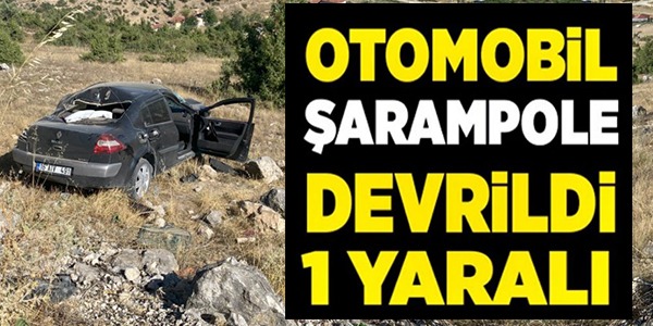 OTOMOBİL ŞARAMPOLE DEVRİLDİ