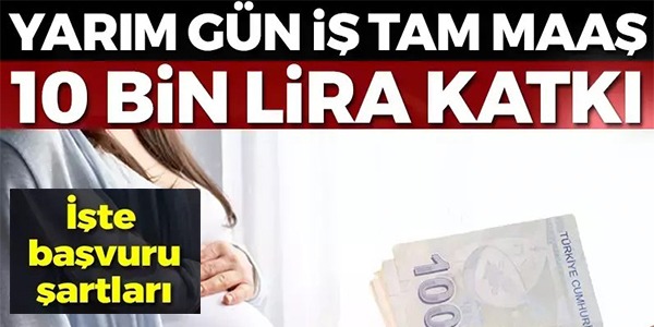 YARIM GÜN İŞ TAAM MAAŞ