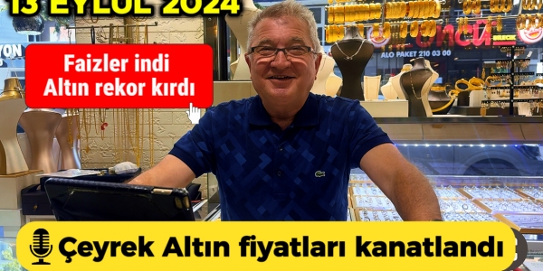 FAİZLER İNDİ ALTIN FİYATLARI KANATLANDI