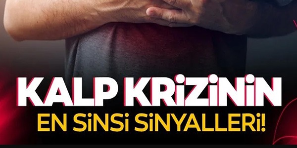 KALP KRİZİNİN EN SİNSİ SİNYALLERİ!