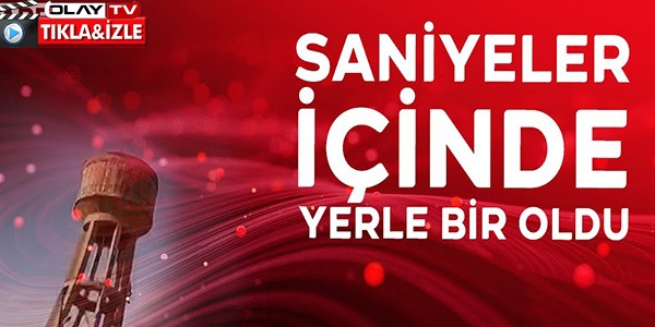 SANİYELER İÇİNDE YERLE BİR OLDU