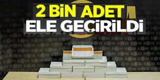 2 BİN ADET ELE GEÇİRİLDİ