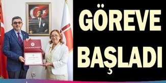 GÖREVE BAŞLADI